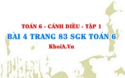 Bài 4 trang 83 SGK Toán 6 tập 1 Cánh Diều